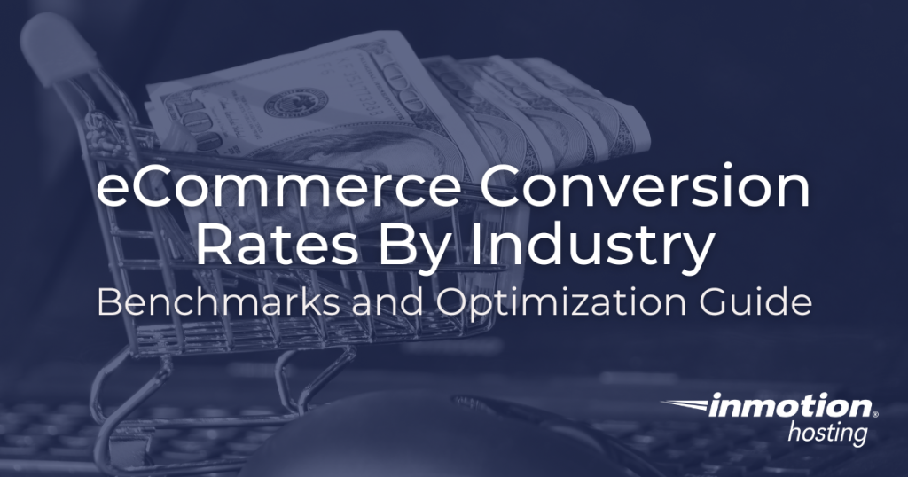 eCommerce Conversion Rates by Industry Article Image